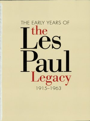 cover image of The Early Years of the Les Paul Legacy
